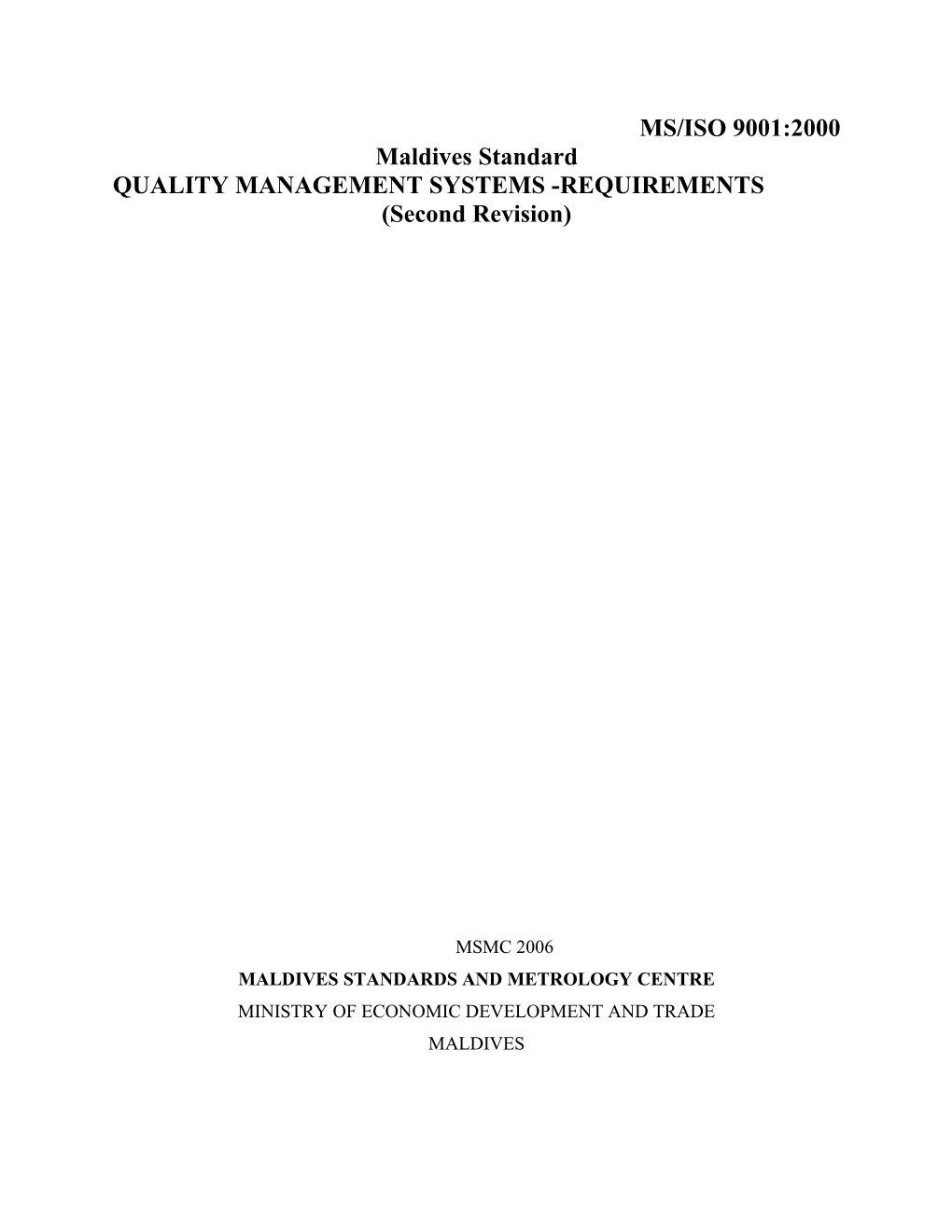 Quality Management Systems -Requirements