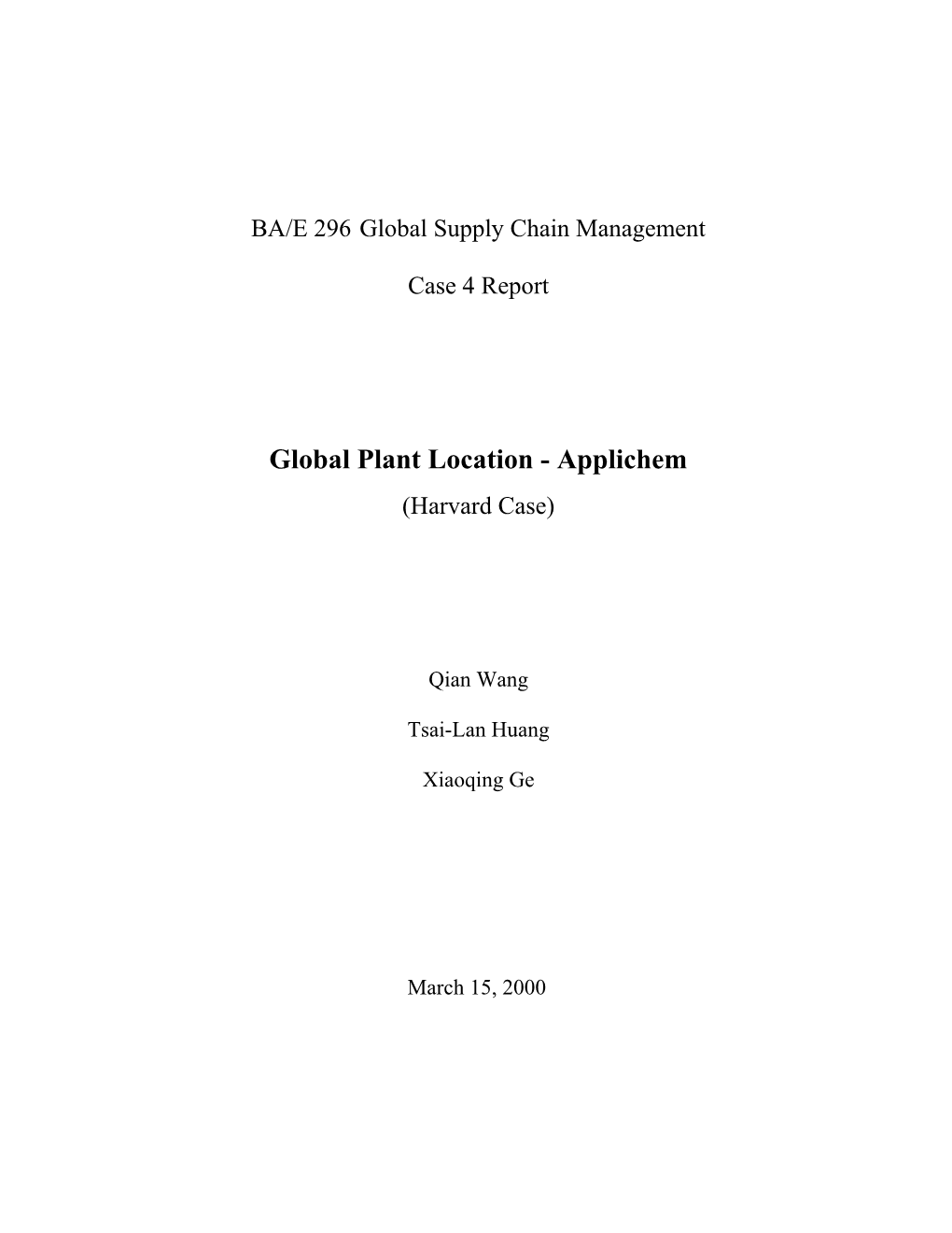 BA/E 296-1Global Supply Chain Managementinstructor: Jayashankar Swaminathan