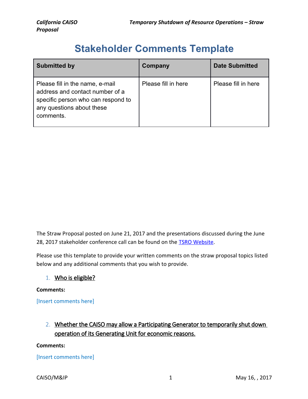 Comments Template - Temporary Shutdown of Resource Operations Straw Proposal