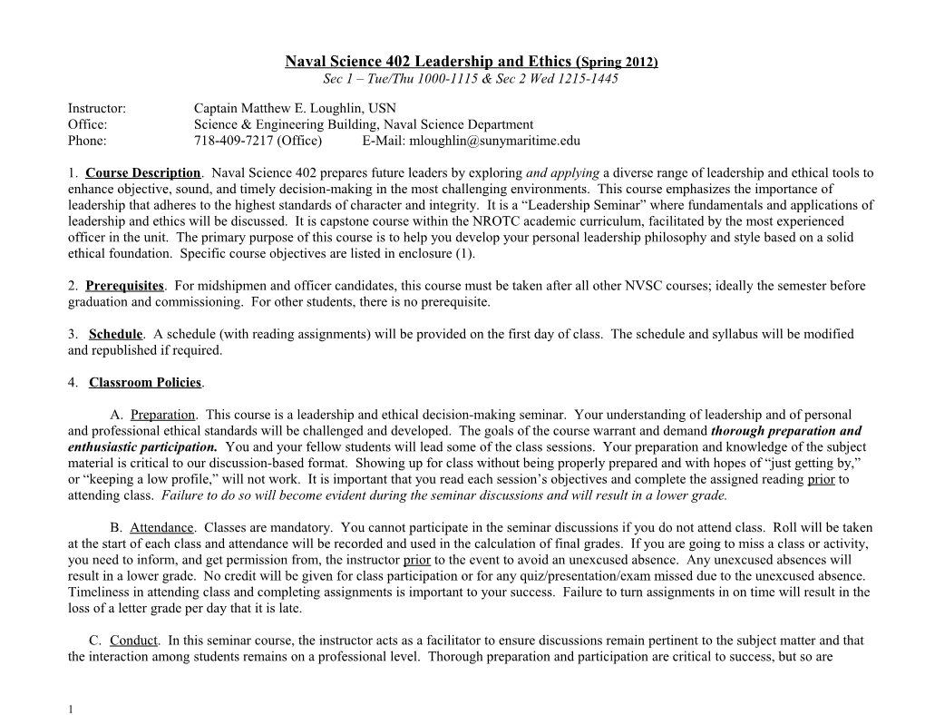 Naval Science 402 Leadership and Ethics (Spring 2012)