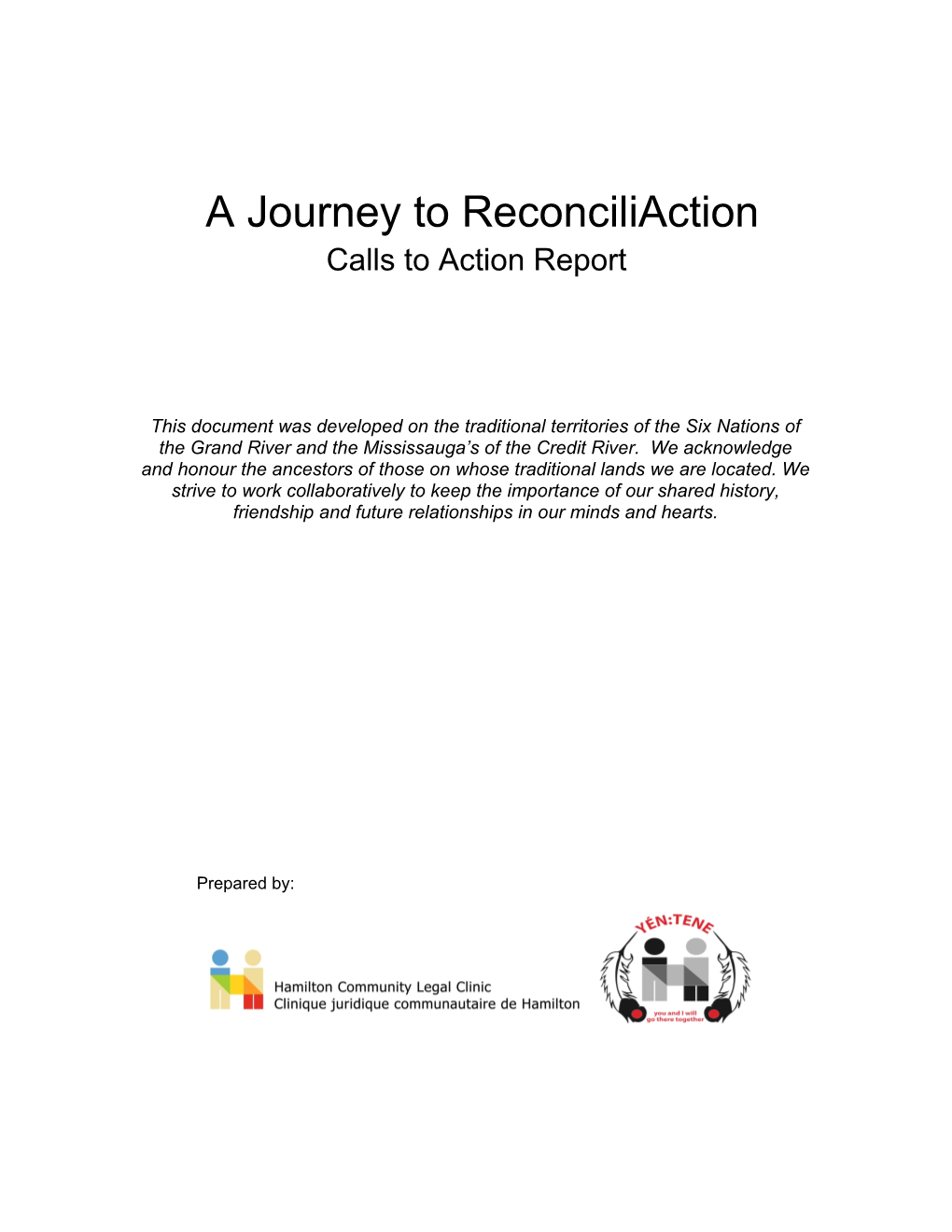 A Journey to Reconciliaction Calls to Action Report