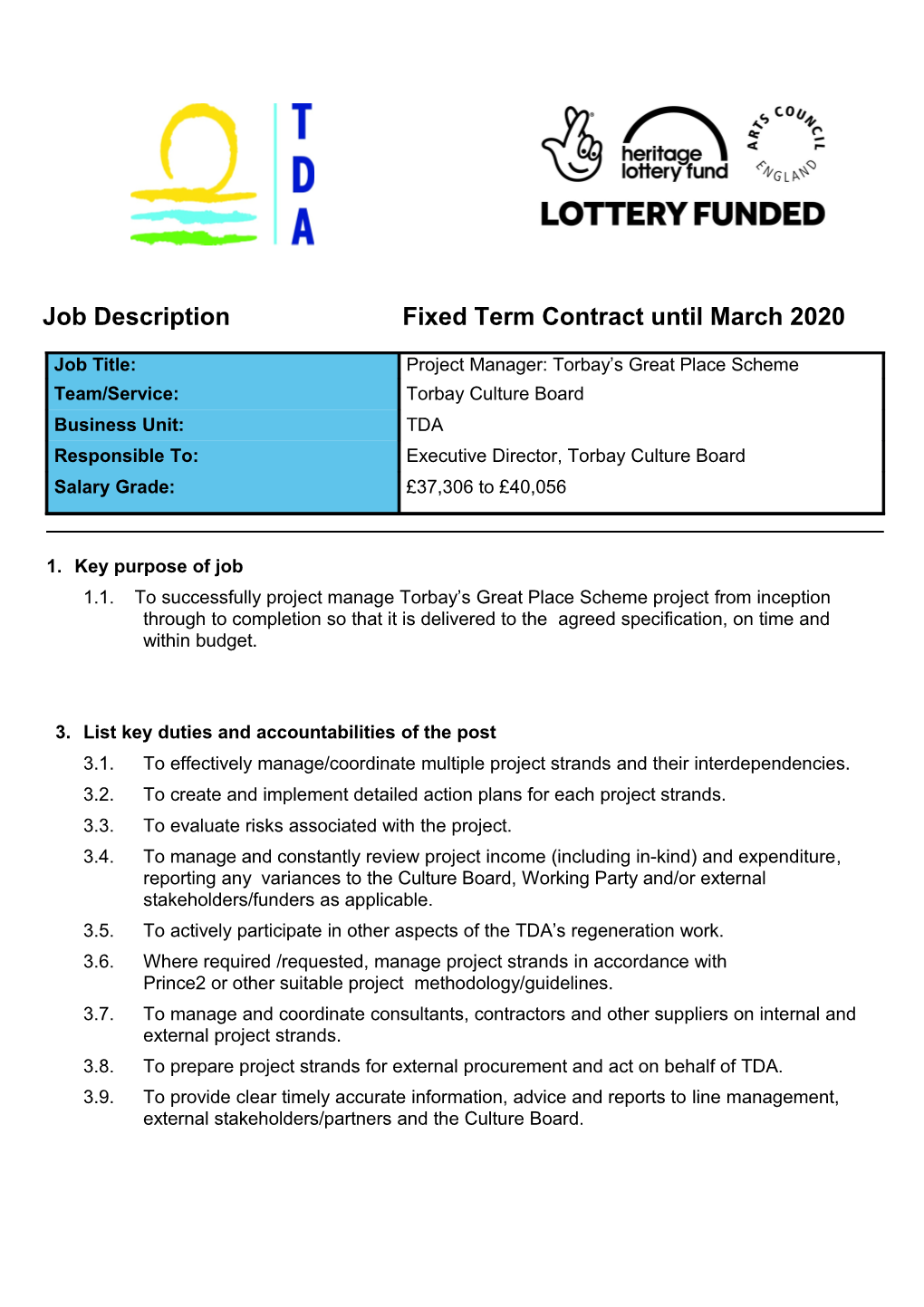 Jobdescription Fixed Term Contract Until March 2020