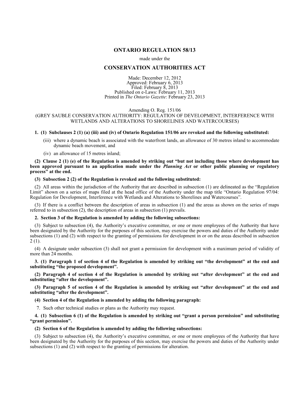 CONSERVATION AUTHORITIES ACT - O. Reg. 58/13