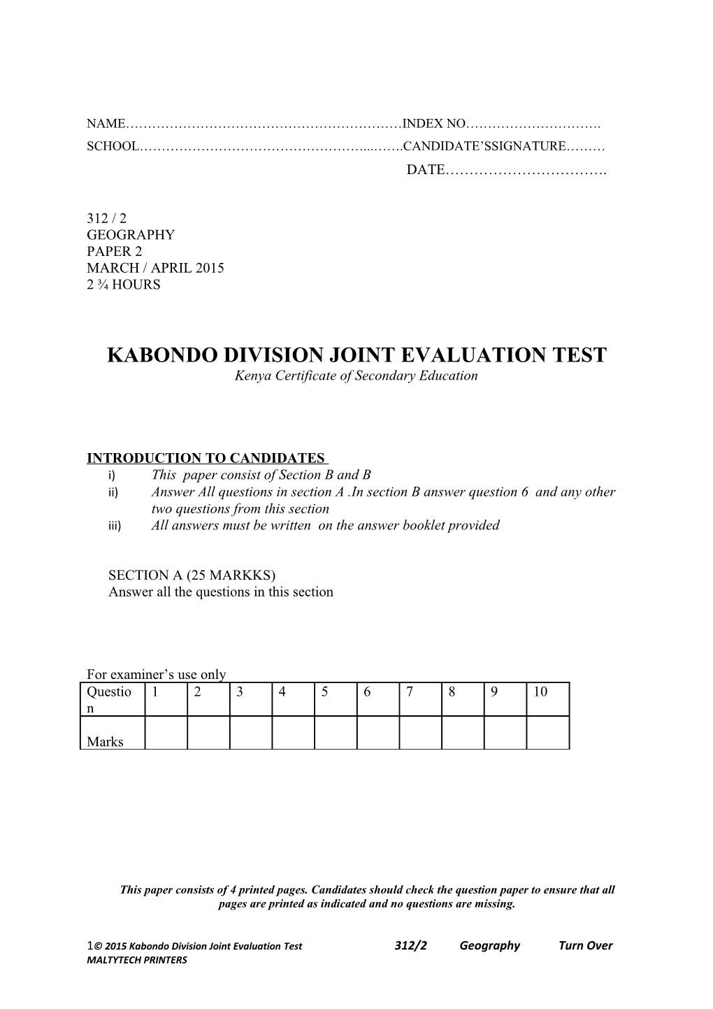 KABONDO DIVISION JOINT EVALUATION TEST Kenya Certificate of Secondary Education