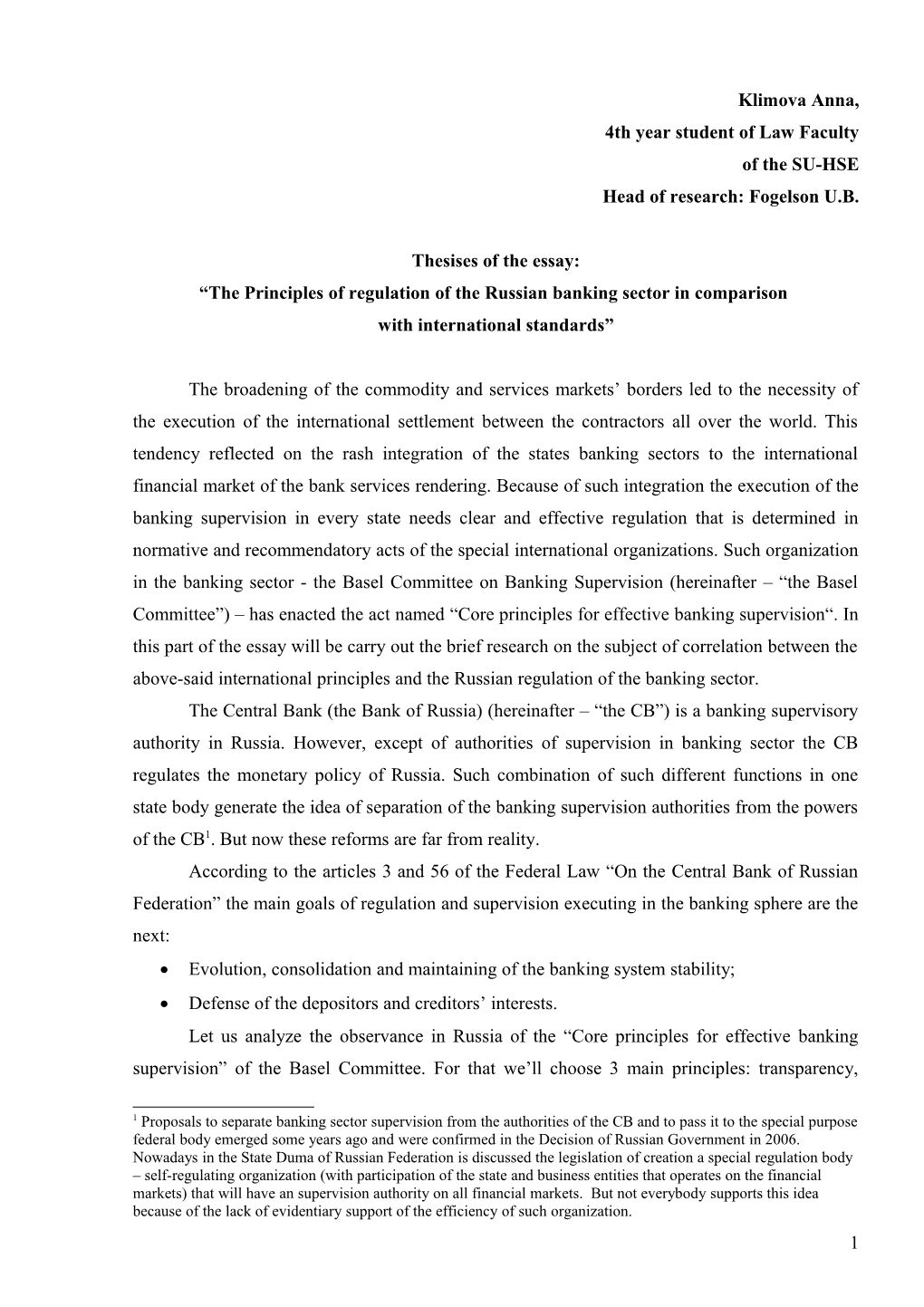 Principles of Regulation of Russian Banking Sector in Correlation to the International