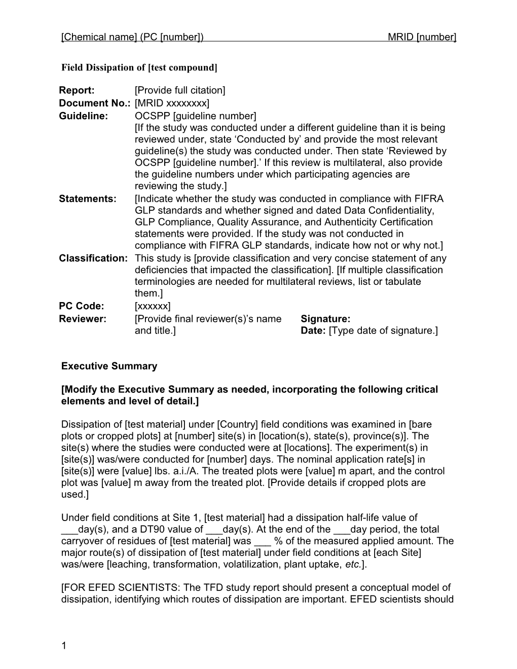 Field Dissipation of Test Compound