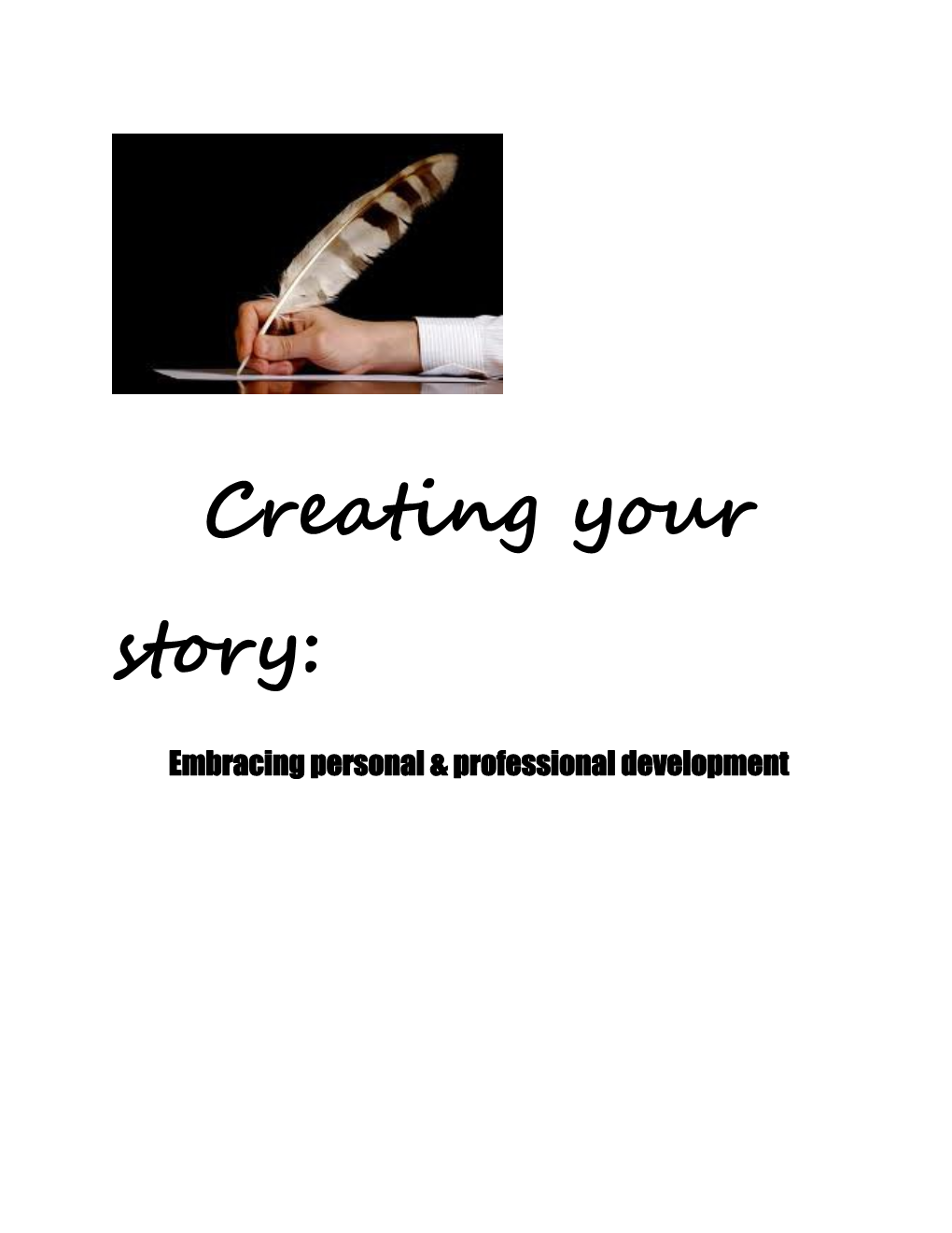 Embracing Personal & Professional Development
