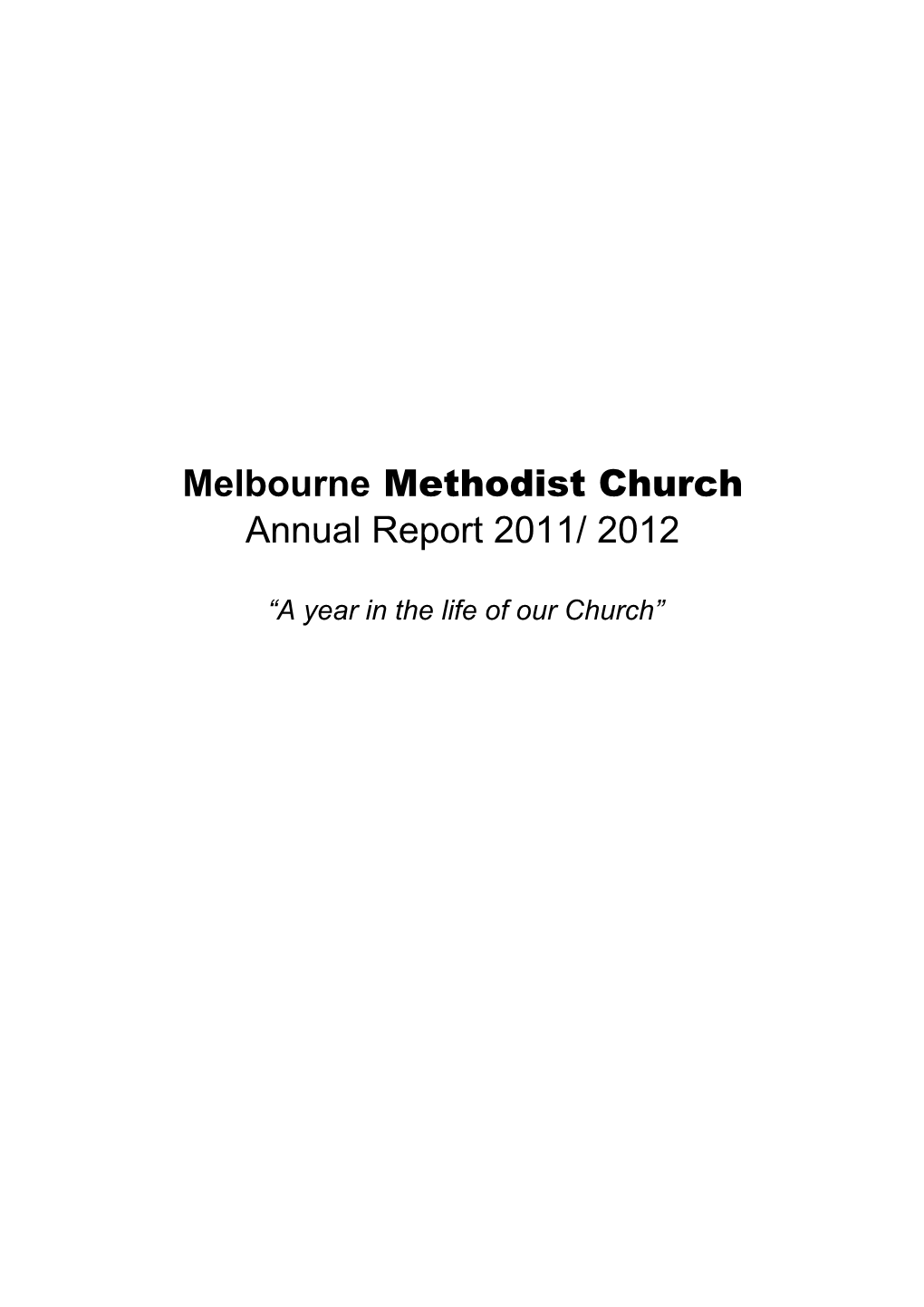 A Year in the Life of Our Church