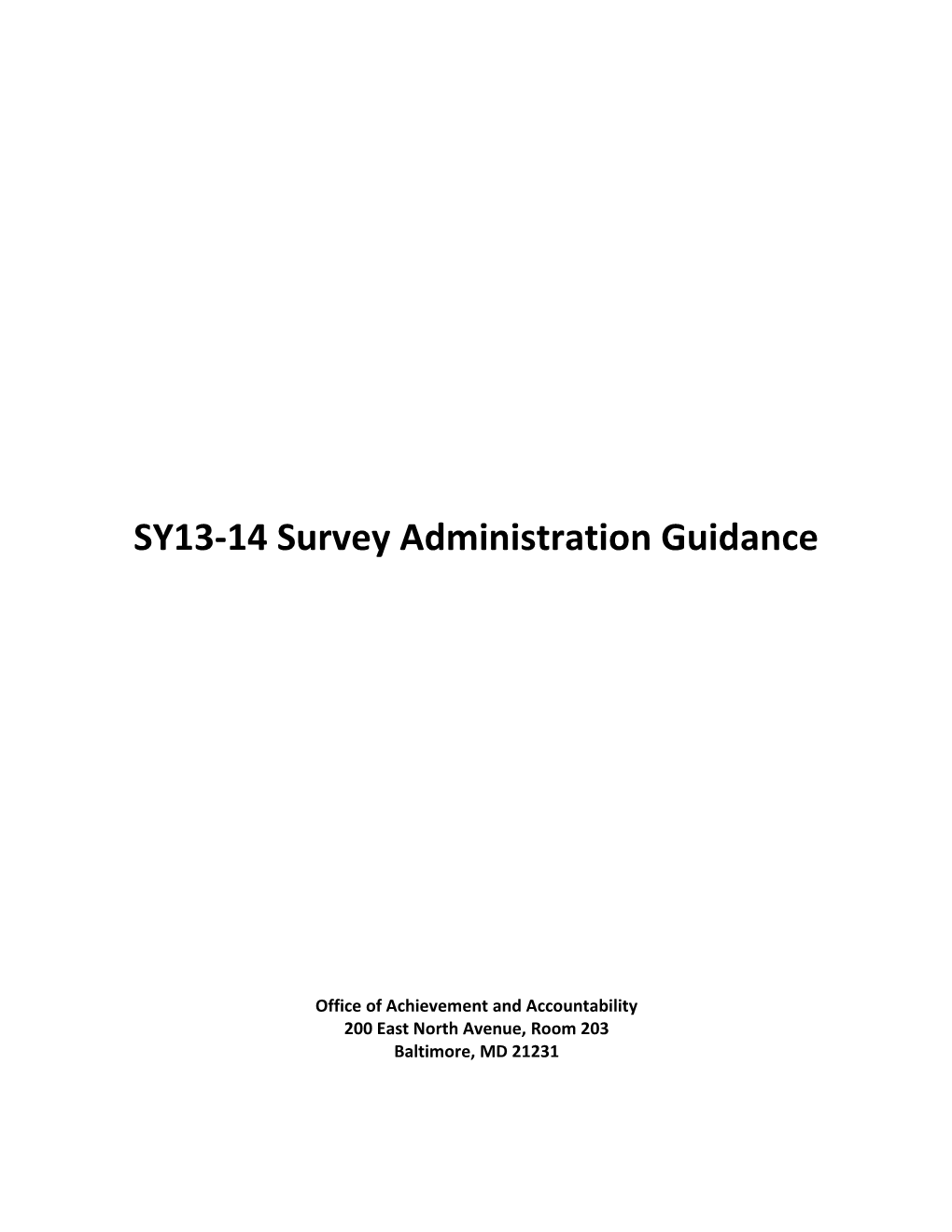 Baltimore City Public Schools School Climate Survey 2009 Instructions