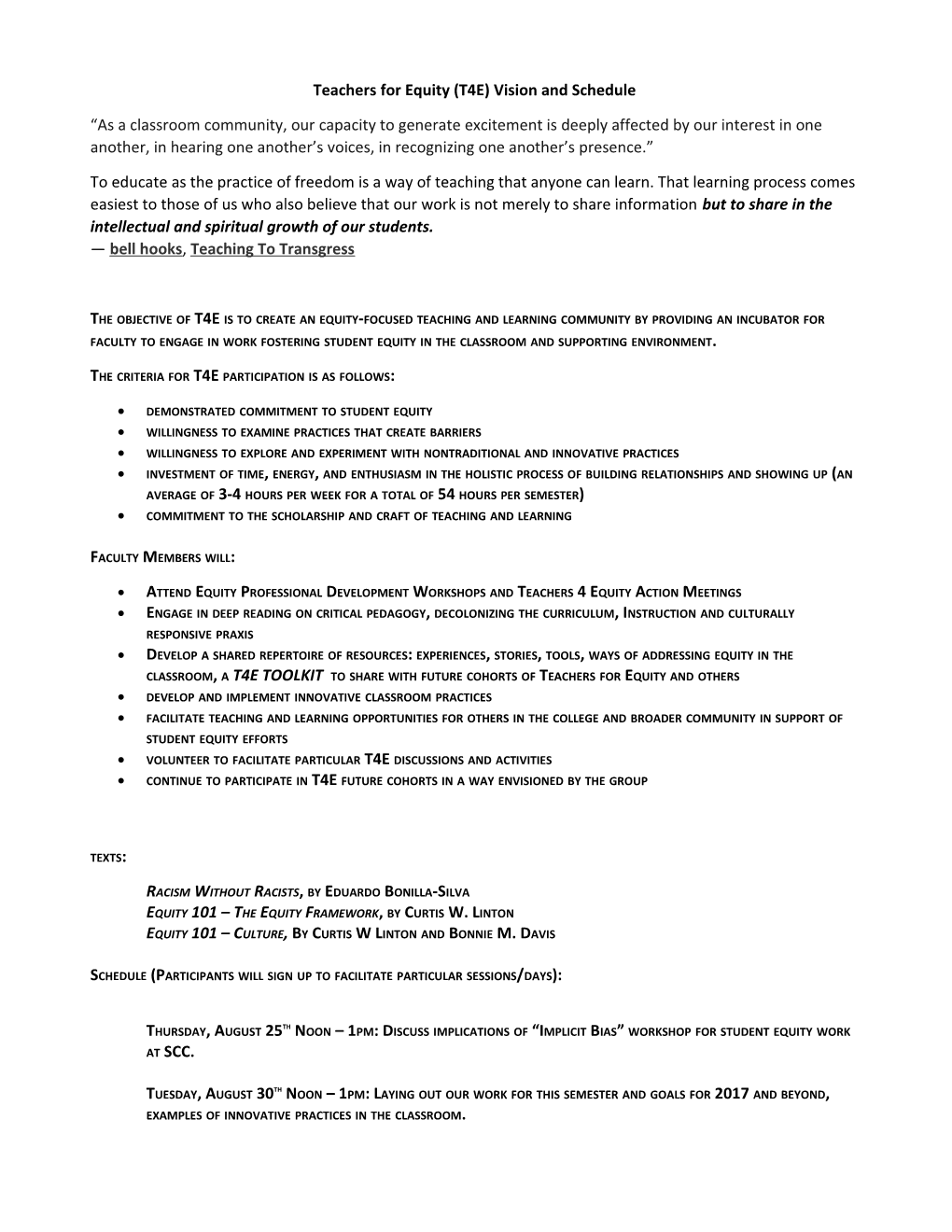 Teachers for Equity (T4E) Vision and Schedule