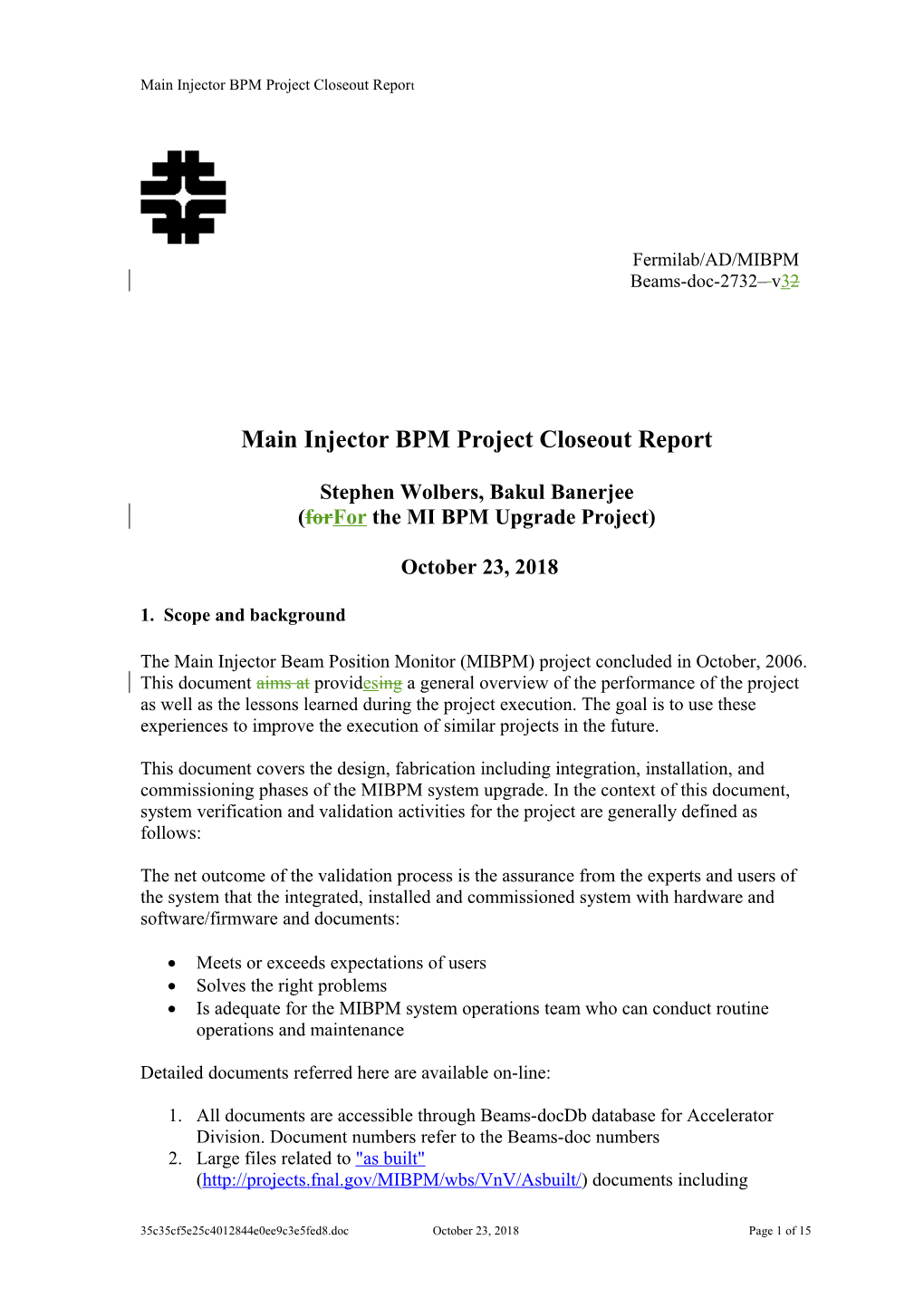 Main Injector BPM Project Closeout Report