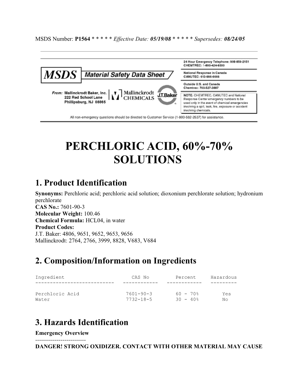 MSDS Number: P1564 * * * * * Effective Date: 05/19/08 * * * * * Supersedes: 08/24/05