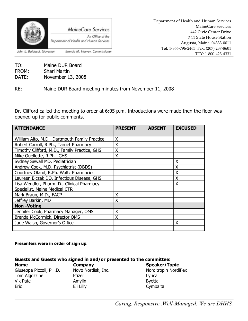 RE: Maine DUR Board Meeting Minutes from November 11, 2008