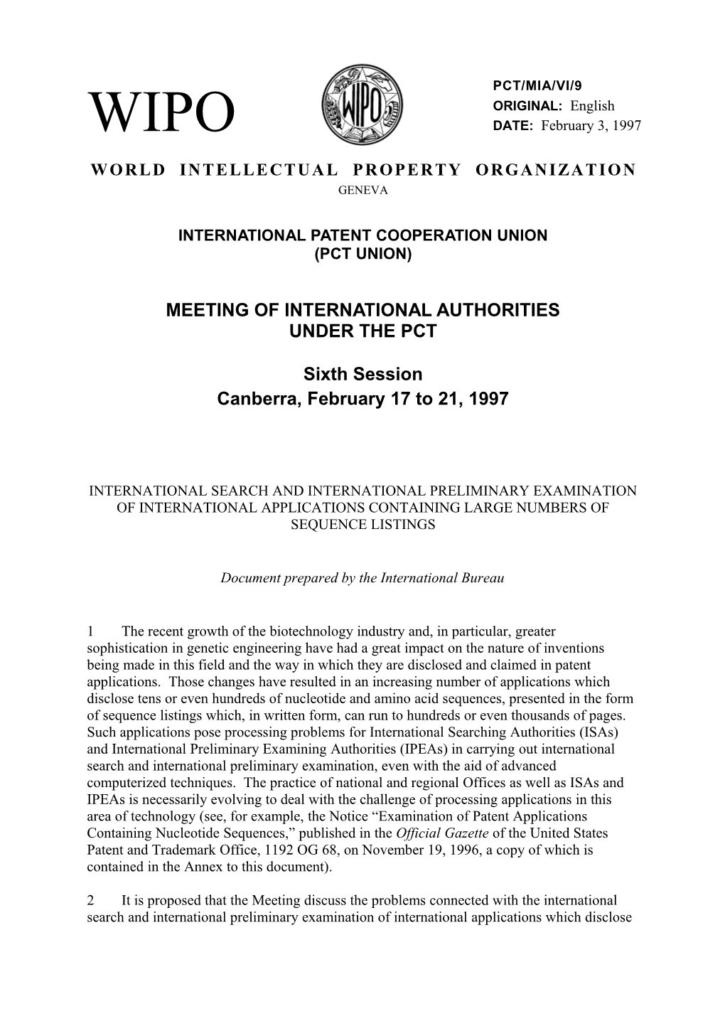 PCT/MIA/VI/9: International Search and International Preliminary Examination of International