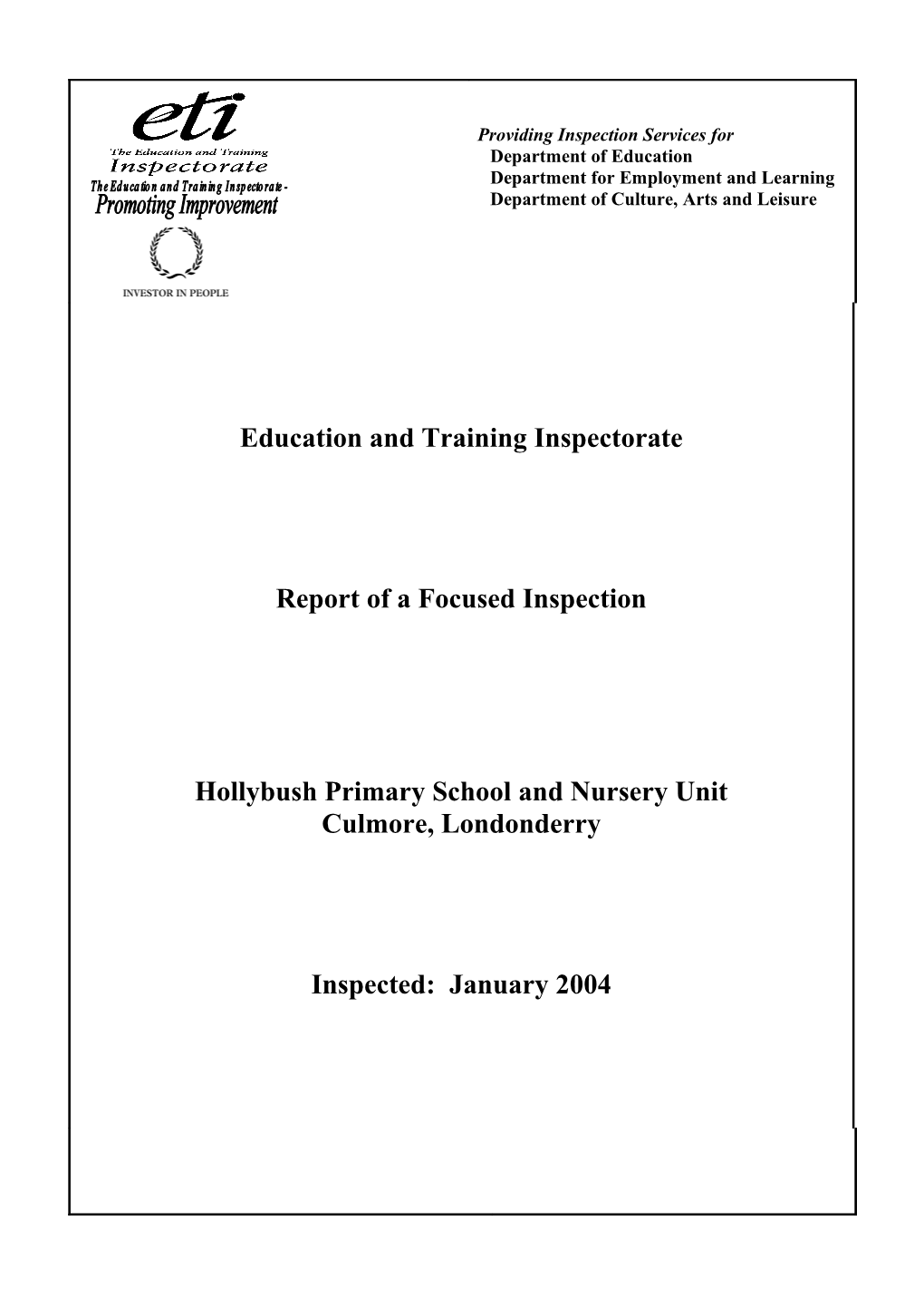 Report on the Inspection of Hollybush Primary School Nursery Unit, Ardan Road, Culmore