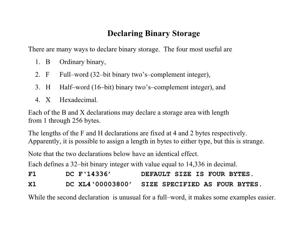 Declaring Binary Storage