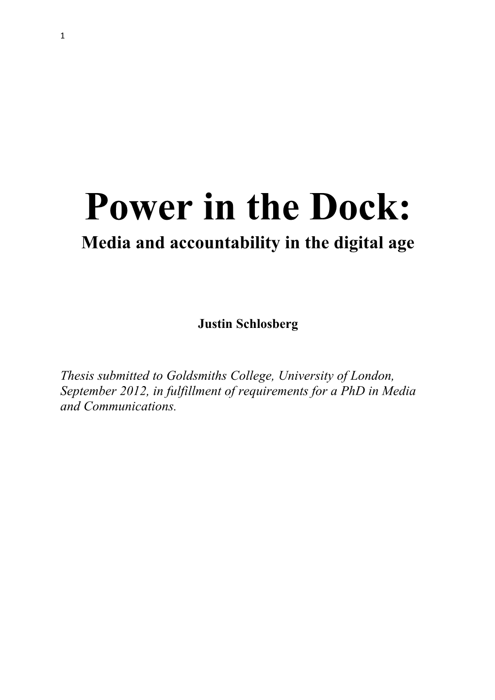Power in the Dock: Media and Accountability in the Digital Age