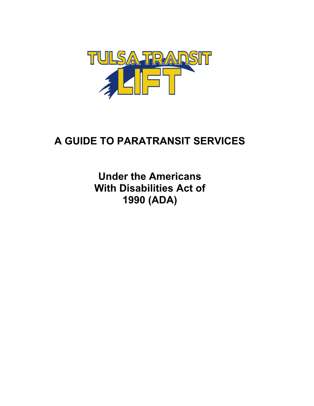 A Guide to Paratransit Services