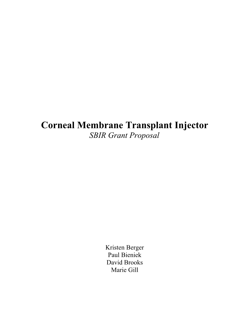 Corneal Membrane Transplant Injector