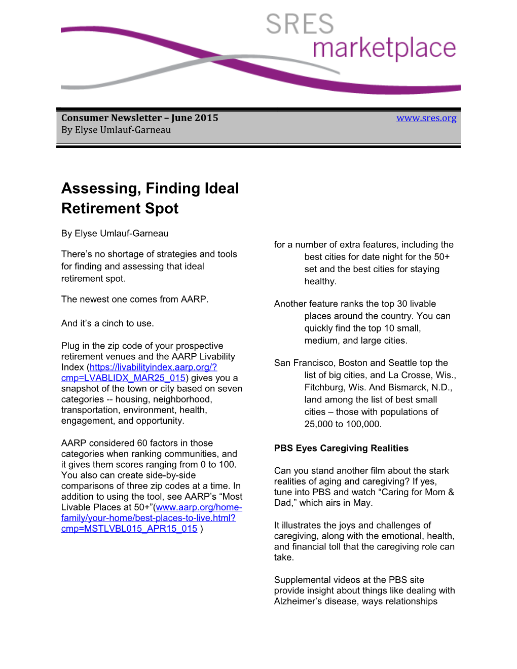 Assessing, Finding Ideal Retirement Spot