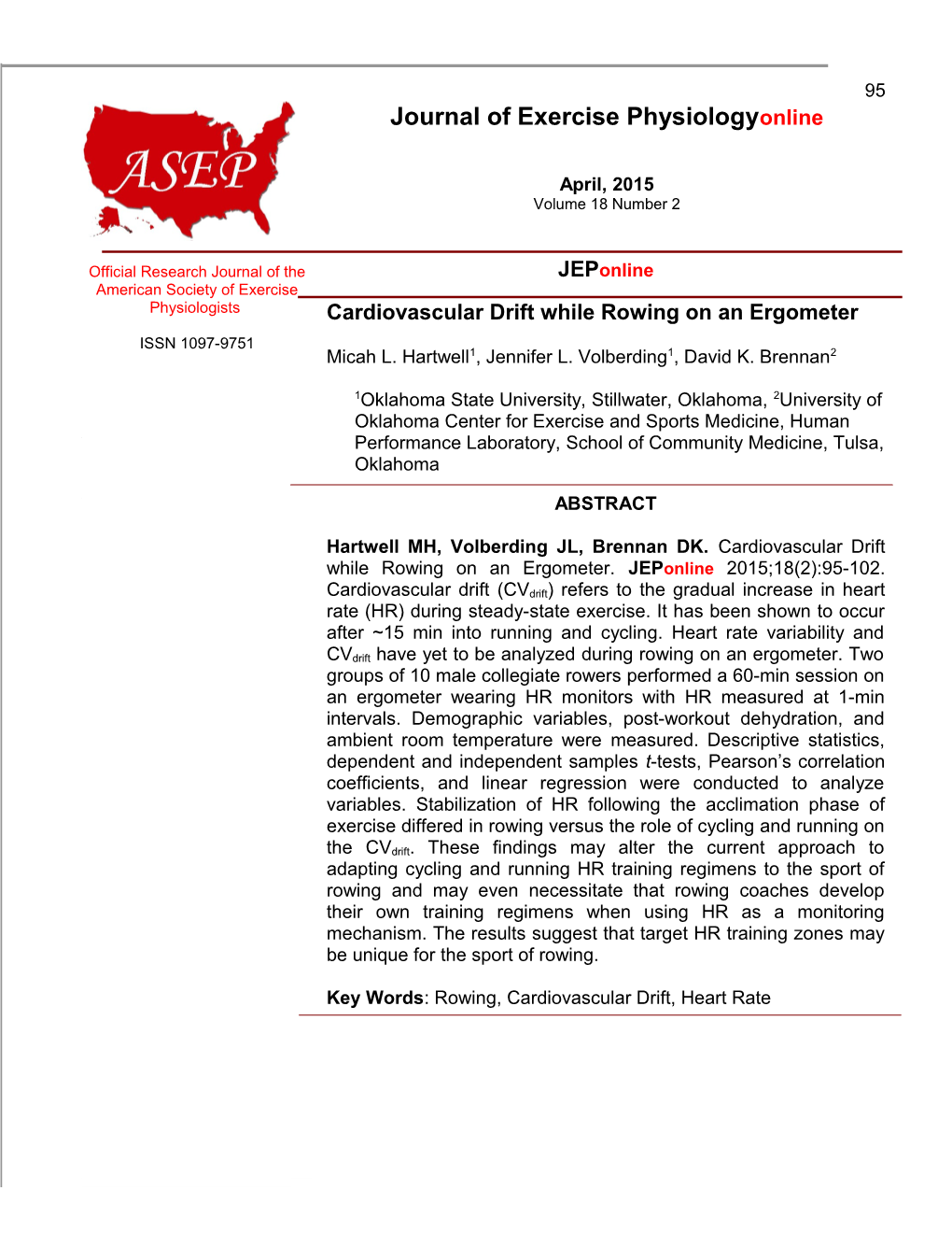 Cardiovascular Drift While Rowing on an Ergometer