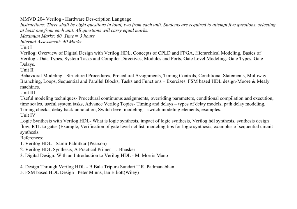 MMVD 204 Verilog - Hardware Des-Cription Language