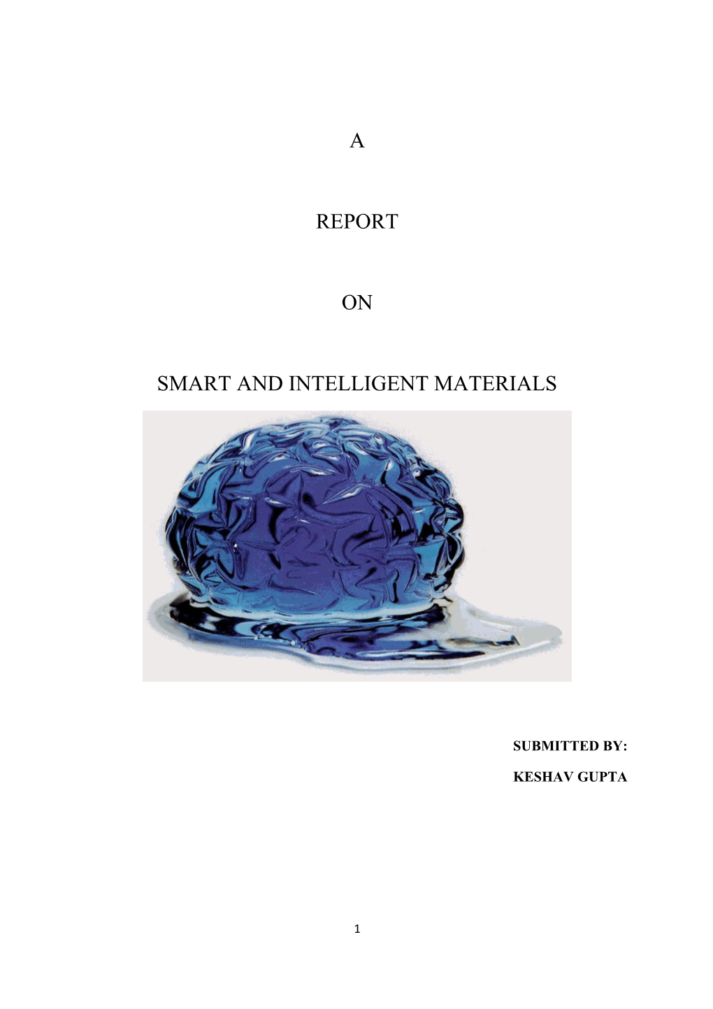 Smart and Intelligent Materials