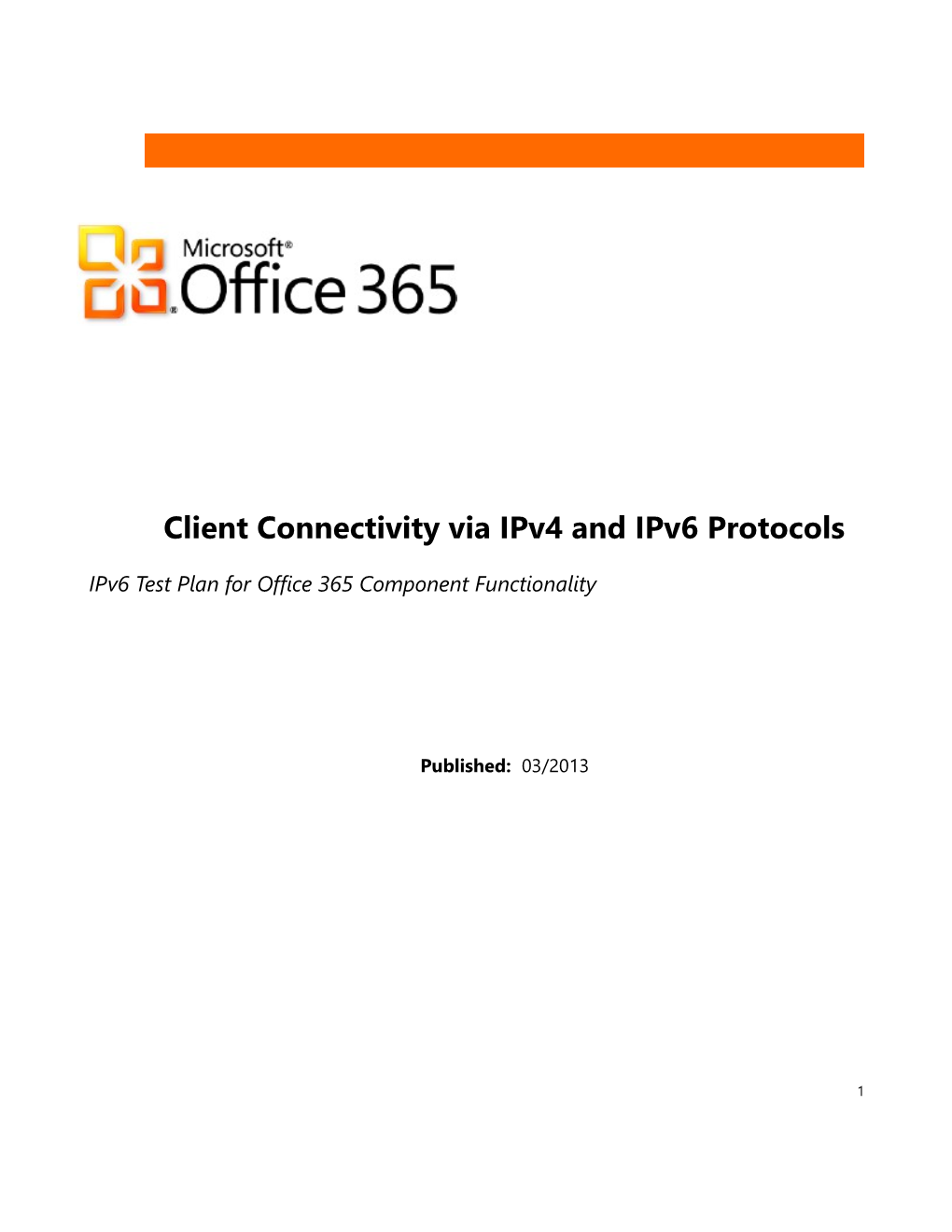 O365 Dedicated - ITAR Ipv6 Test Plan