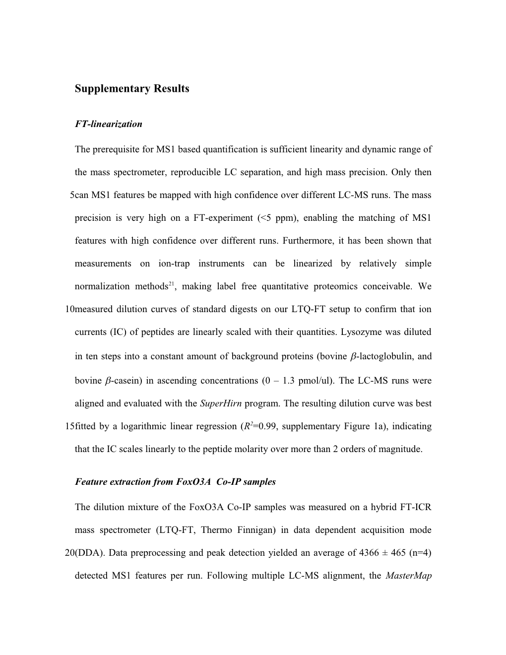 Feature Extraction from Foxo3a Co-IP Samples