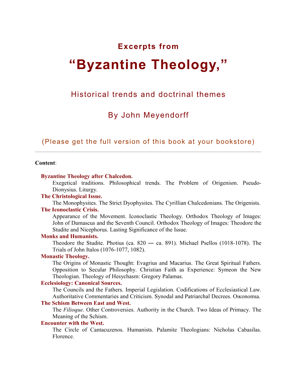 Historical Trends and Doctrinal Themes