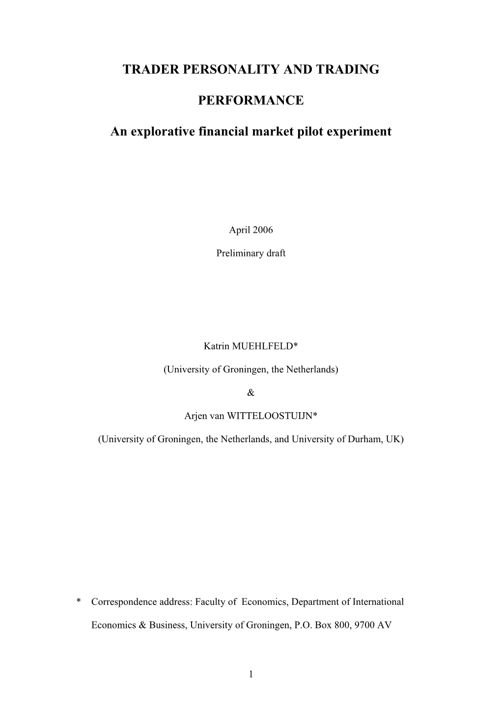 Trader Personality and Trading Outcomes