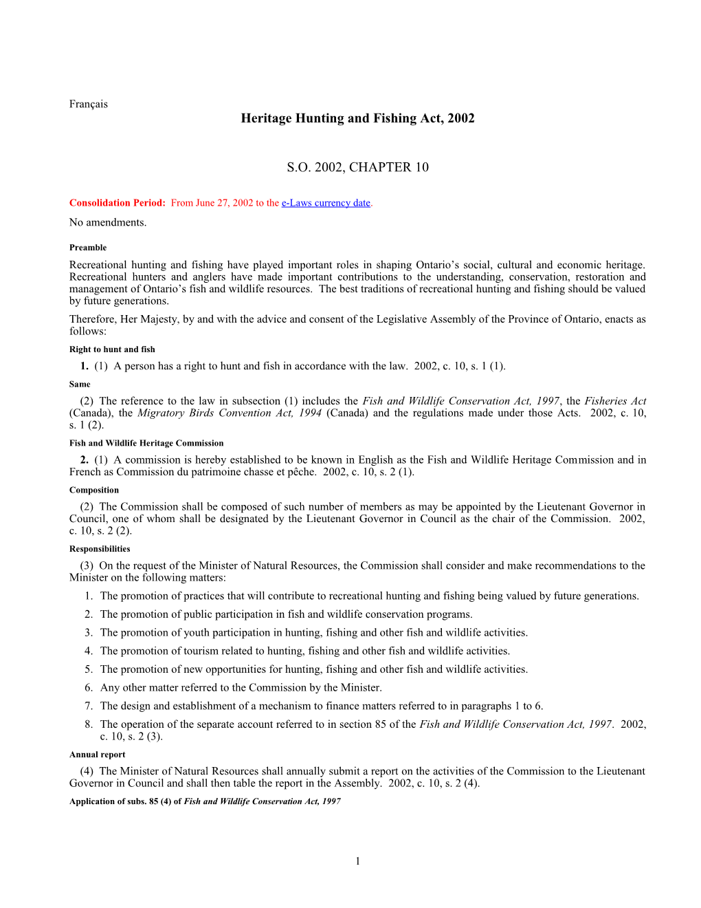 Heritage Hunting and Fishing Act, 2002, S.O. 2002, C. 10