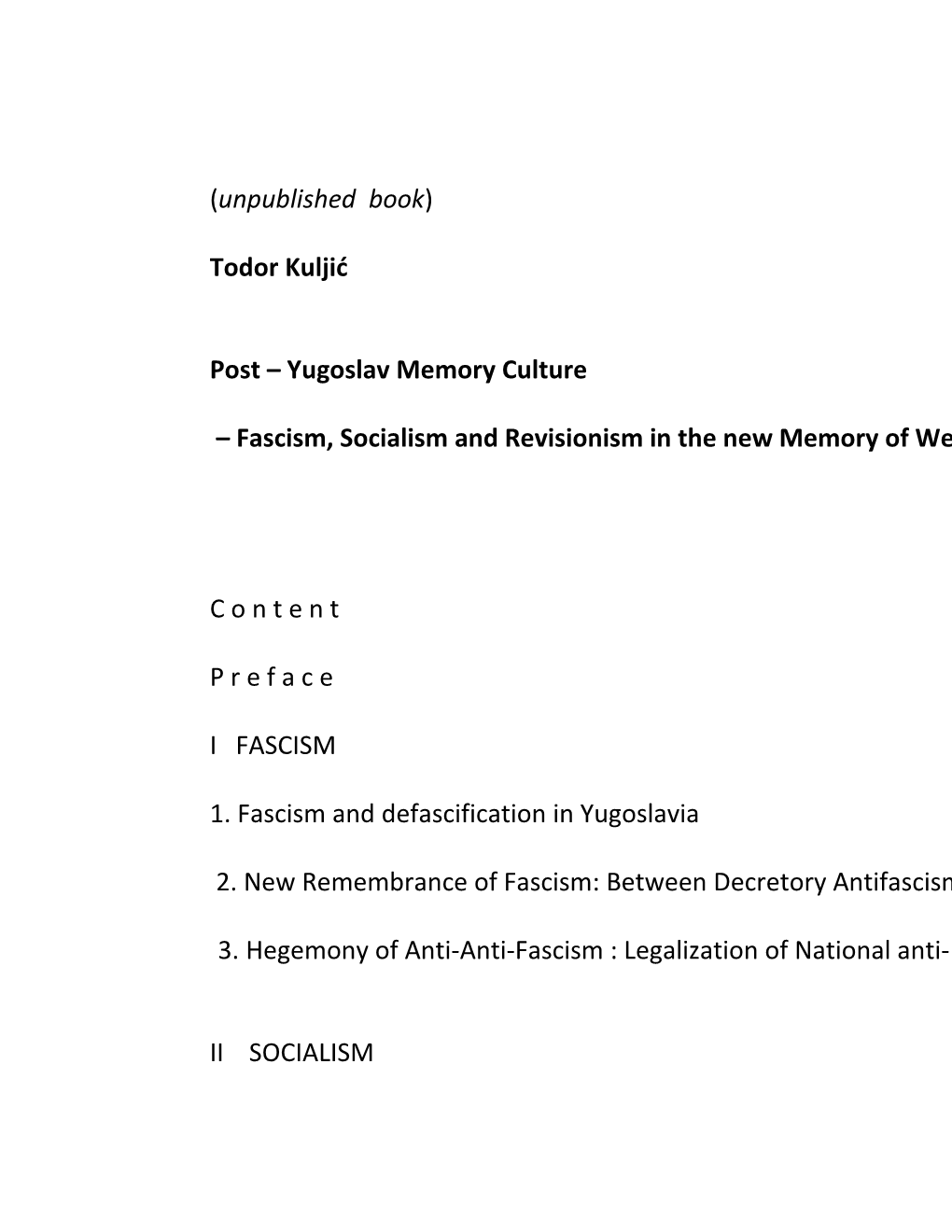 Post Yugoslav Memory Culture