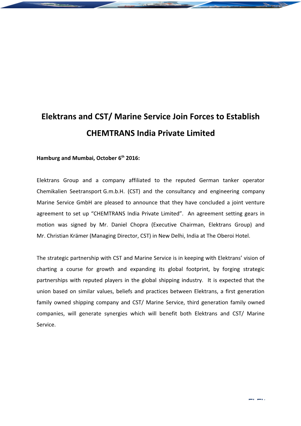 Elektrans and CST/ Marine Servicejoin Forces Toestablish CHEMTRANS India Private Limited