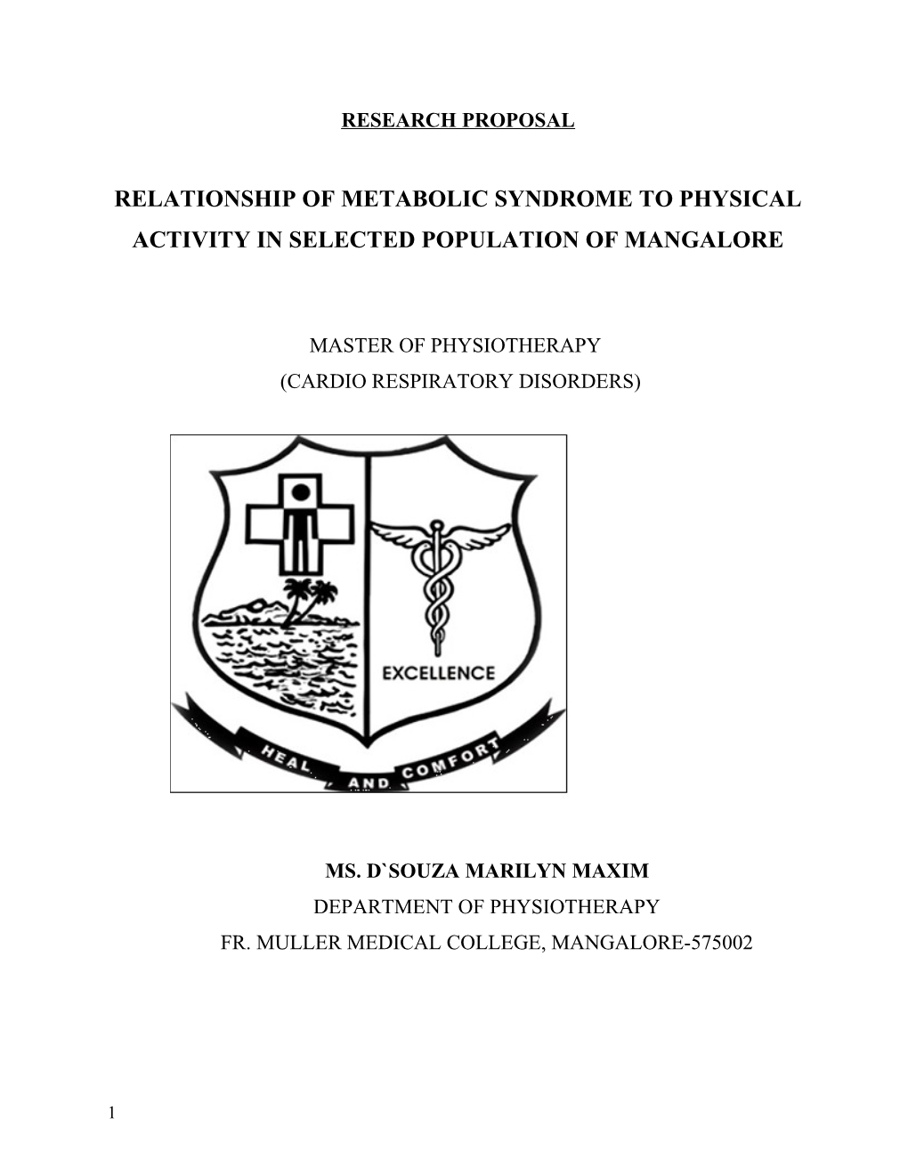 Relationship of Metabolic Syndrome to Physical Activity in Selected Population of Mangalore