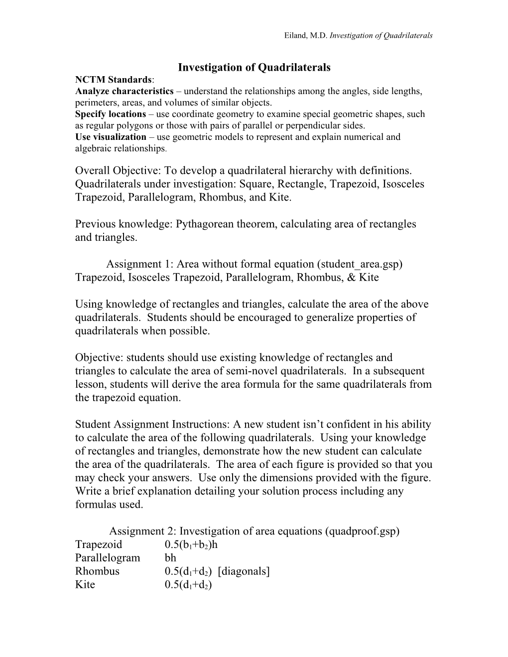 Investigation of Quadrilaterals