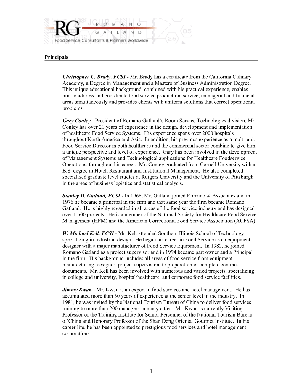 Christopher C. Brady, FCSI - Mr. Brady Has a Certificate from the Californiaculinaryacademy