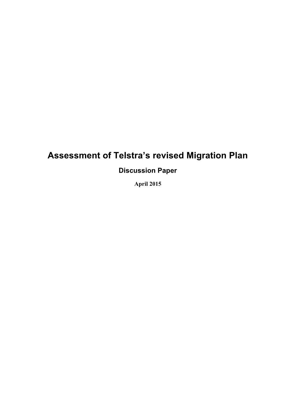 Assessment of Telstra S Revised Migration Plan