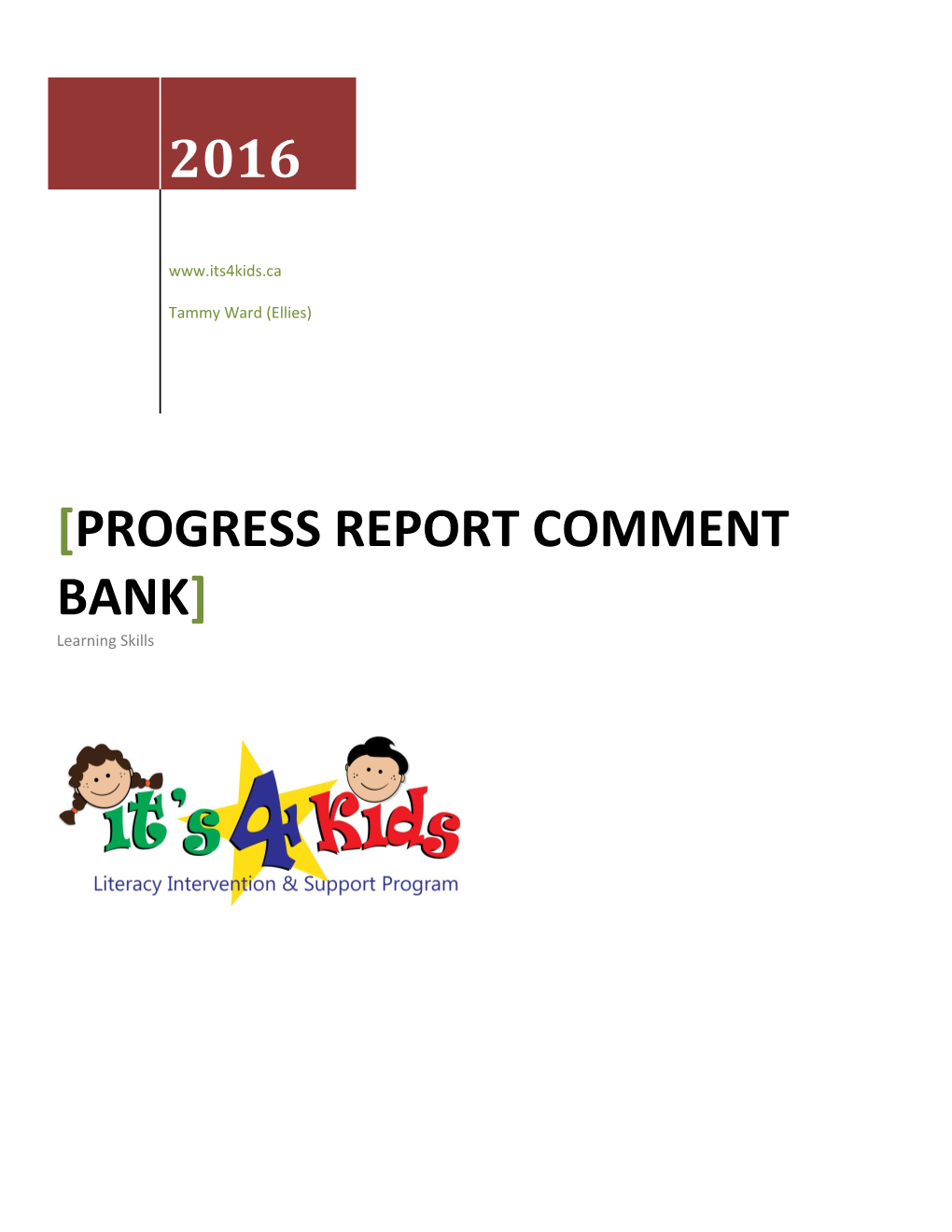 Progress Report Comment Bank