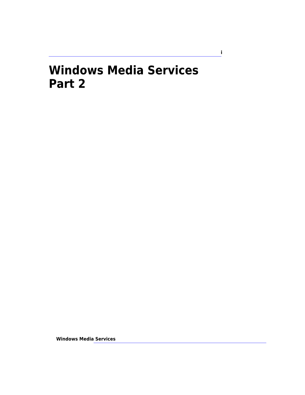 Windows Media Services Part 2