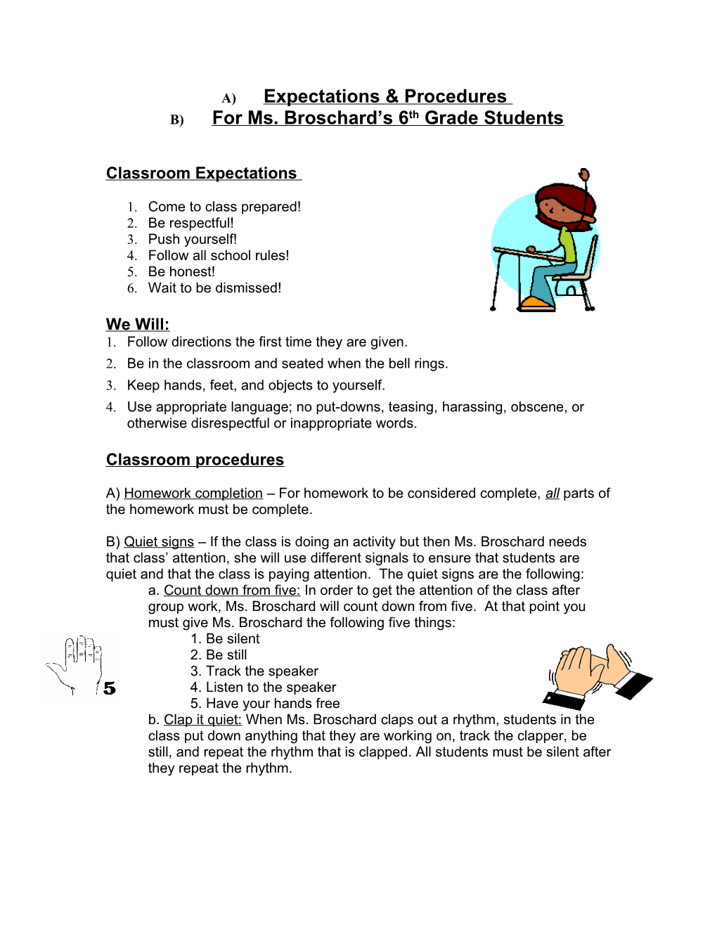 For Ms. Broschard S 6Th Grade Students