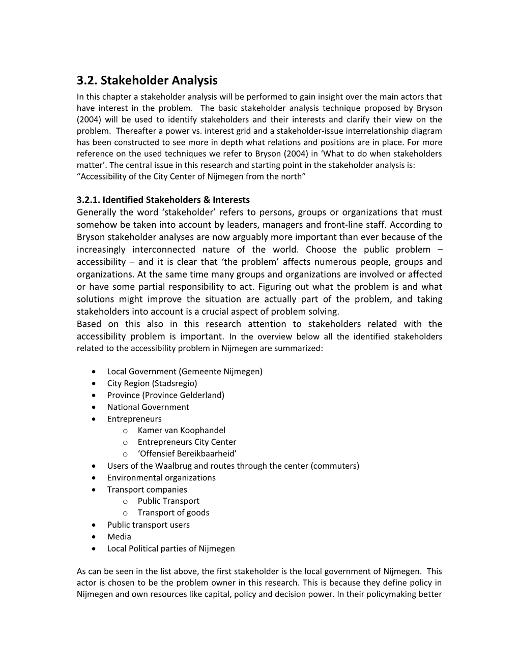 3.2. Stakeholder Analysis