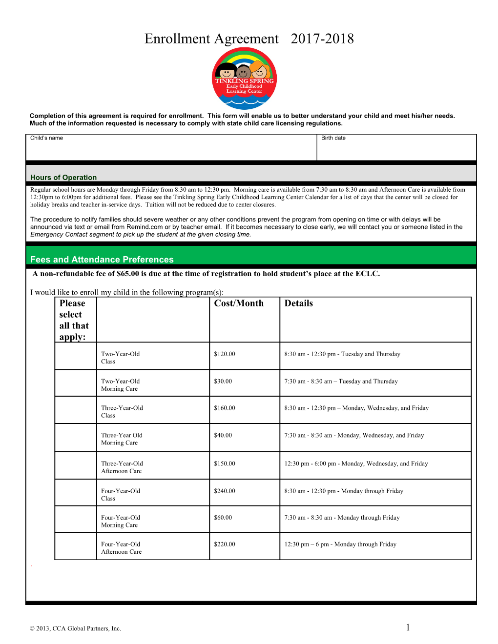 Completion of This Agreement Is Required for Enrollment. This Form Will Enable Us to Better