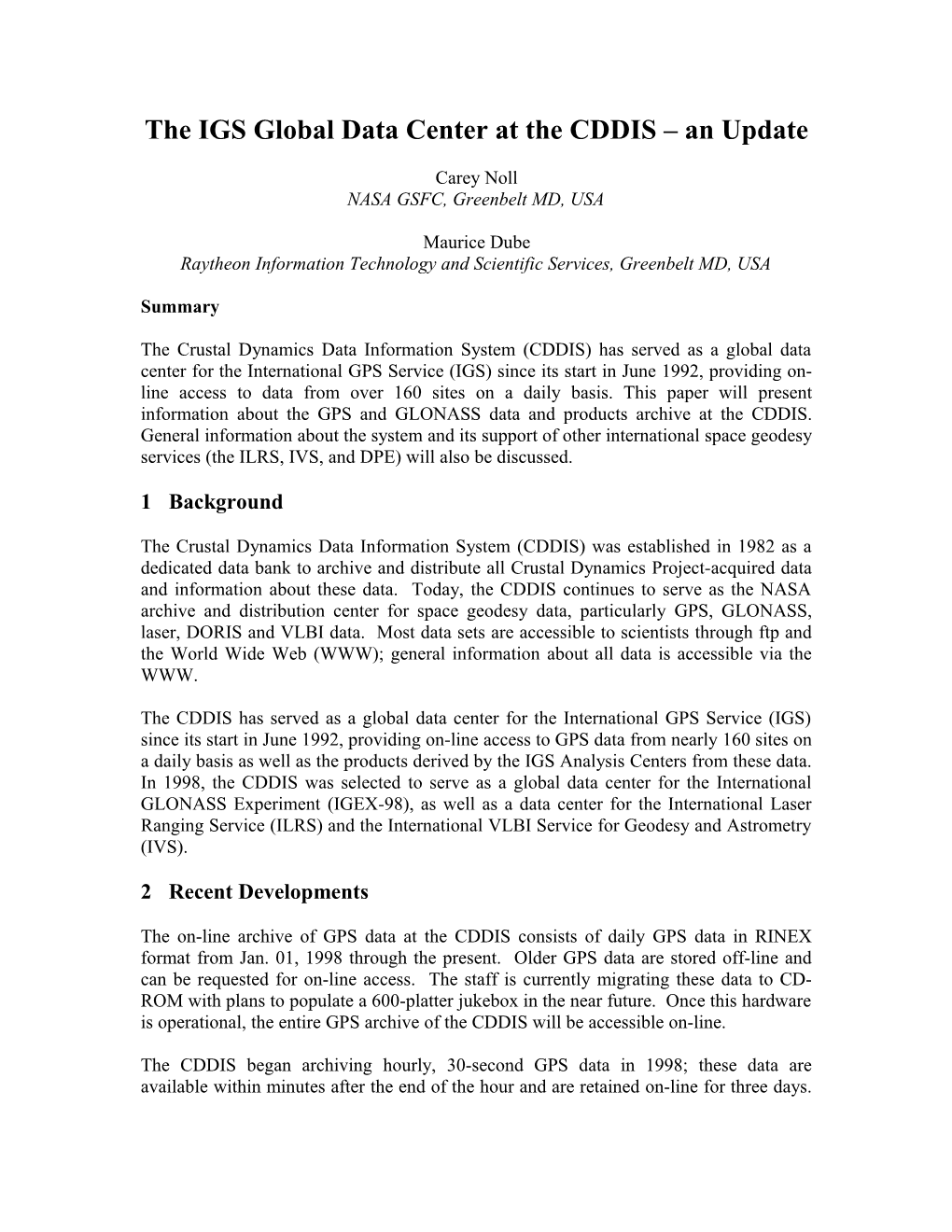 The IGS Global Data Center at the CDDIS an Update