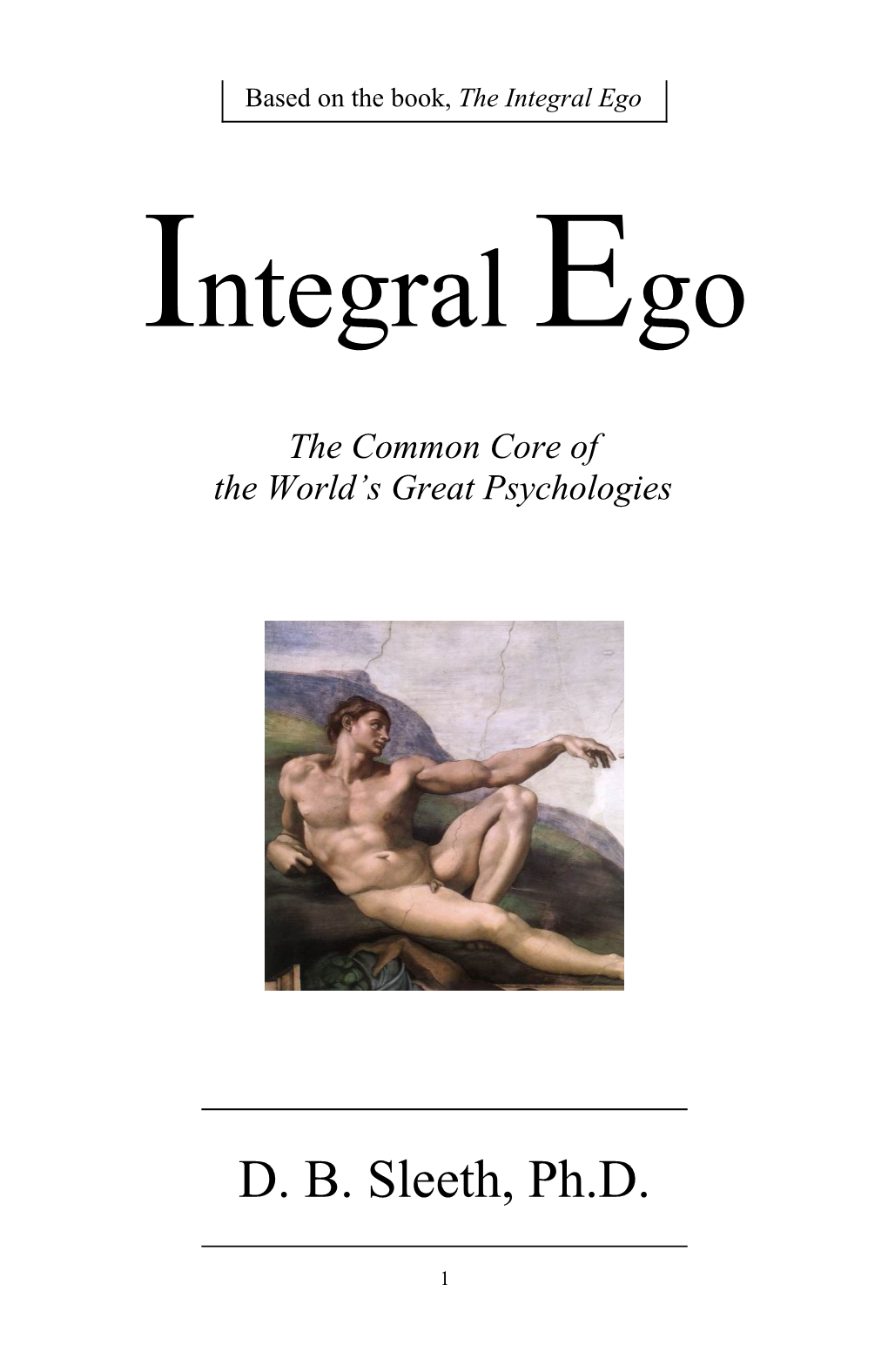 The Integral Ego