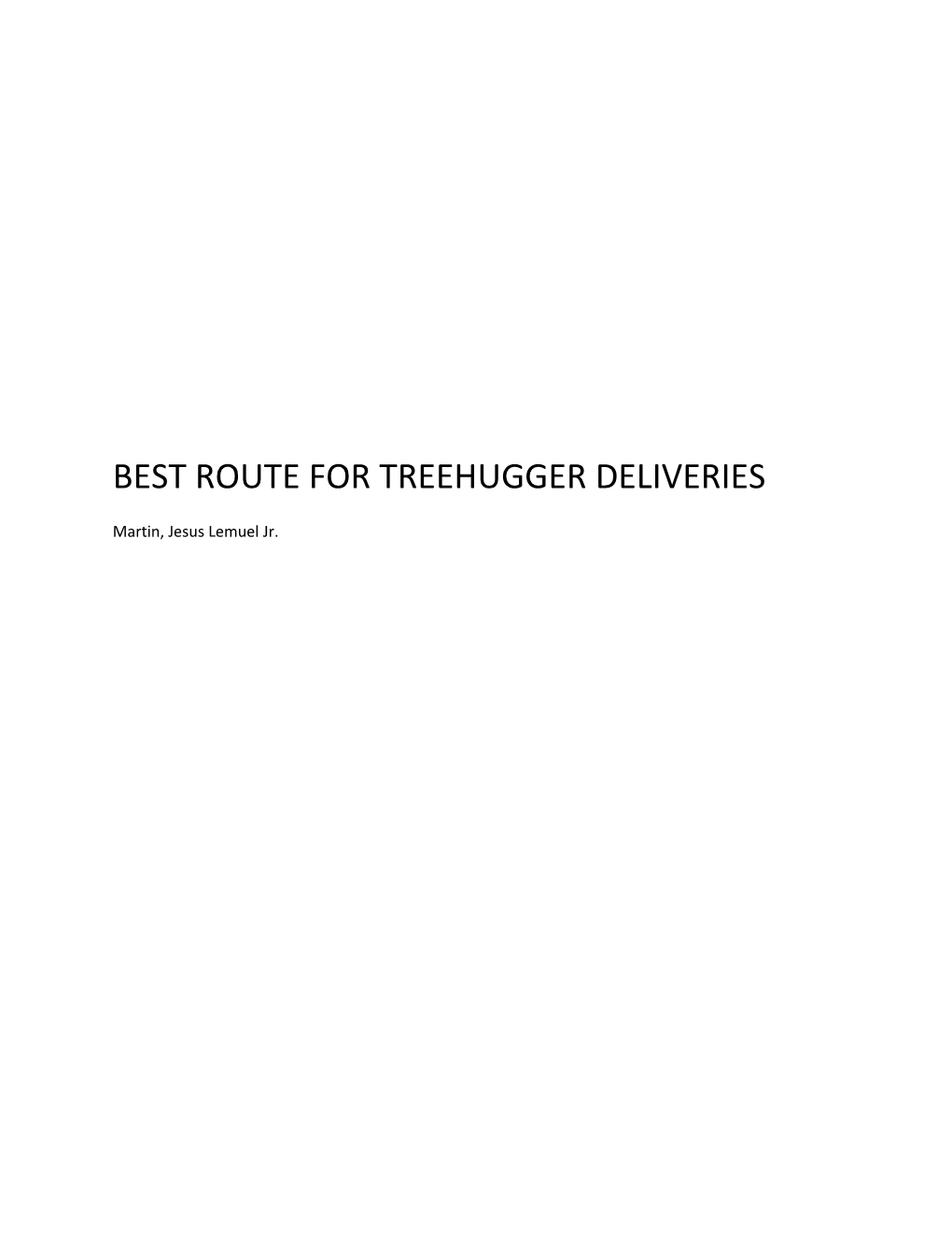 Best Route for Treehugger Deliveries