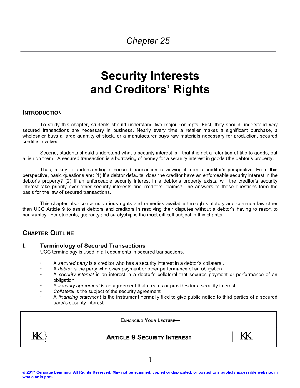 Chapter 25: Security Interests and Creditors Rights 1