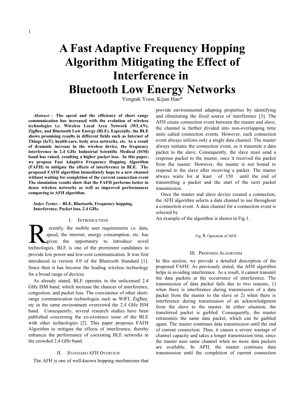 A Fastadaptive Frequency Hopping Algorithm Mitigating the Effect of Interference In