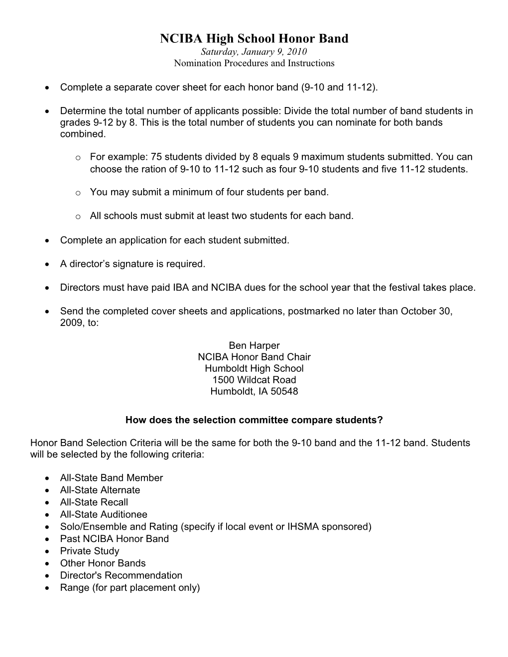 NCIBA High School Honor Band Saturday, January 9, 2010 Nomination Procedures and Instructions