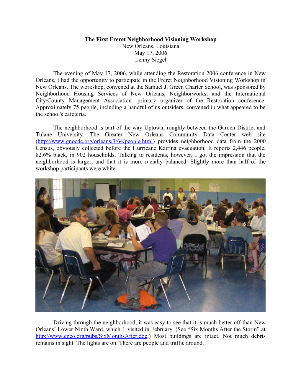 The First Freret Neighborhood Visioning Workshop